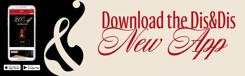 Discover the Best Wine Selections Anytime, Anywhere with the Dis&Dis Wine App